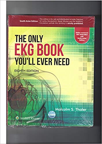 The Only EKG Book You'll Ever Need Paperback – 2015by Thaler (Author)